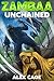 Zambaa: Unchained (Zambaa S...