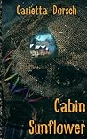 Cabin Sunflower