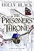 The Prisoner’s Throne (The Stolen Heir Duology, #2)