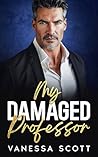 My Damaged Professor