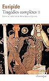 Tragédies complètes II Tragédies complètes II