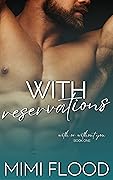 With Reservations
