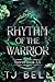 Rhythm of the Warrior