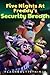 Five Nights at Freddy's Sec...