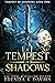 A Tempest of Shadows (Tempe...