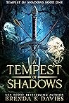 A Tempest of Shadows