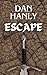 Escape: A Psychological Sho...