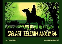Sablast Zelenih močvara (Hardcover)
