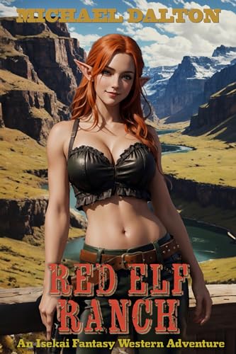 Red Elf Ranch (Kindle Edition)