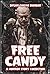 Free Candy: A Horror Story Collection