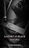 A Heart as Black ...