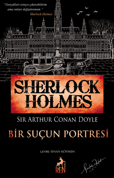 Sherlock Holmes: Bir Suçun Portresi (Bütün Hikayeler, #4)