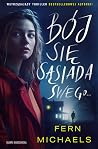 Bój się sąsiada s...