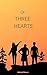 Of Three Hearts