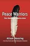 Peace Warriors: F...