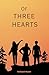 Of Three Hearts