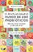 EL REVOLUCIONARIO MUNDO DE LOS PROBIOTICOS (Spanish Edition)