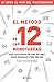 EL METODO DE LAS 12 MONOTAREAS