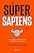 SUPER SAPIENS by Pedro Vivar