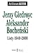 Jerzy Giedroyc - Aleksander Bocheński. Listy 1940-2000 by Jerzy Giedroyc