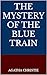 The Mystery of the Blue Train
