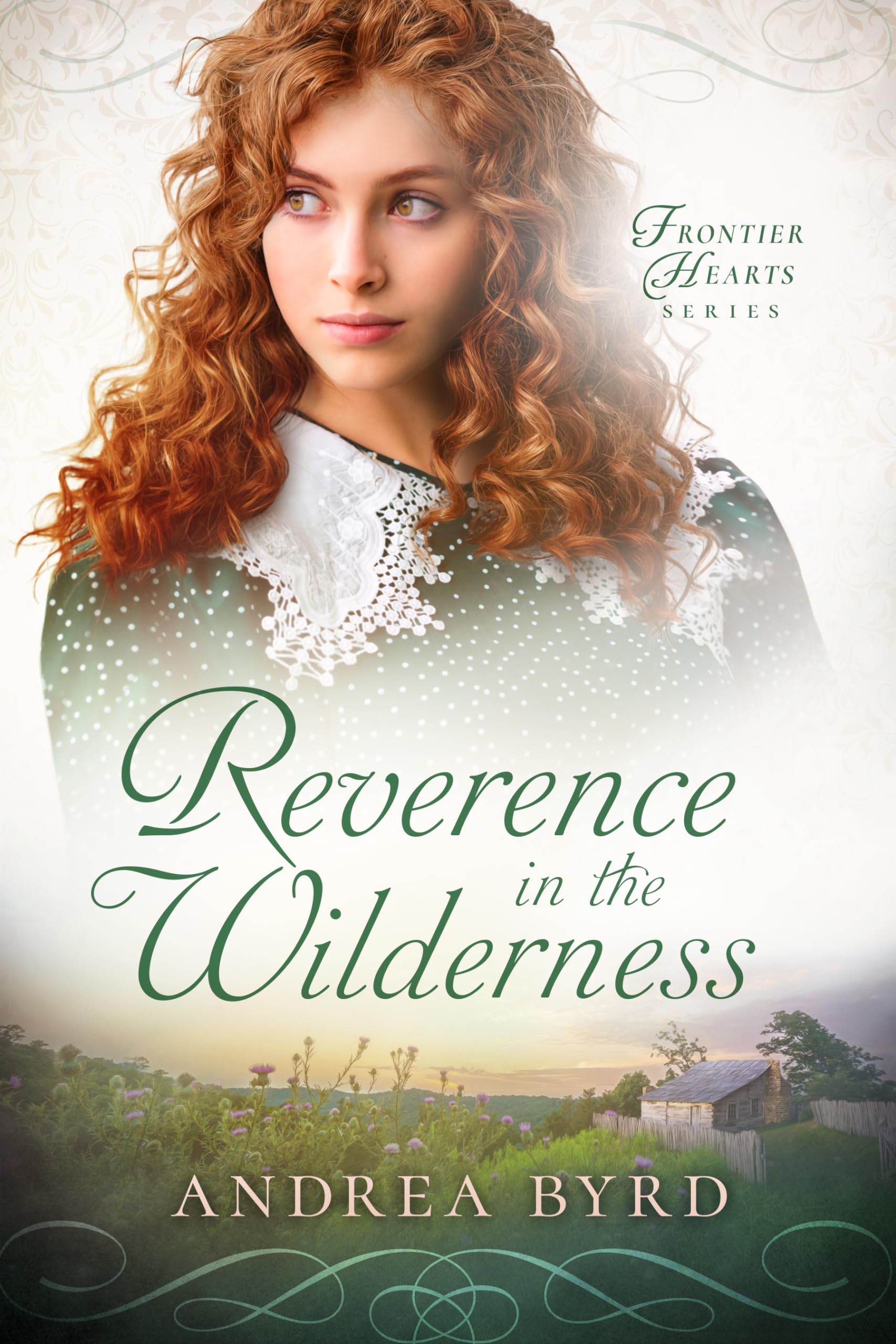 Reverence in the Wilderness (Frontier Hearts Book 3)