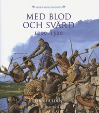 Med blod och svärd (Hardcover)