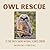 Owl Rescue at the South Sho...