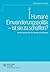 Humane Einwanderungspolitik – ist sie zu schaffen? by Dirk Hoerder