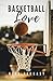 Basketball Love