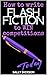 How to Writer Flash Fiction...