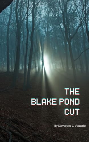 The Blake Pond Cut (Kindle Edition)