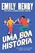 Uma Boa História