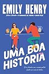 Uma Boa História
