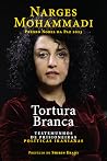 Tortura Branca - ...