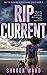 Rip Current: A Fin Fleming Scuba Diving Mystery (Fin Fleming Scuba Diving Mysteries Book 7)