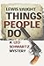 Things People Do by Lewis Vaught