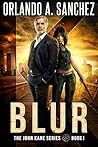 Book cover for Blur (John Kane, #1)