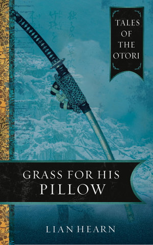 Grass for His Pillow