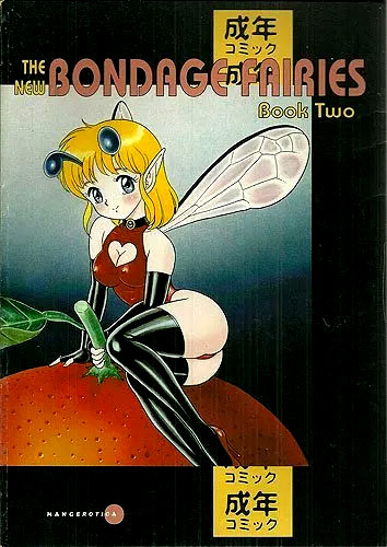 The New Bondage Fairies, Book Two (Paperback)