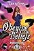 Obeying Beliefs (Artemis University, #23)
