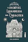 A incrível lavanderia dos corações by Yun Jung-eun