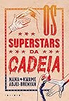 Os Superstars da ...