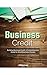 Business Credit: Building B...