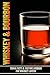 Whiskey & Bourbon Trivia Fa...