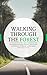 Walking Through the Forest by Muhammad Omar Iftikhar Walking Through the Forest by Muhammad Omar Iftikhar