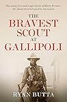 The Bravest Scout...