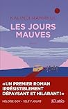 Les jours mauves