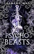 Psycho Beasts (Cruel Shifterverse, #3)