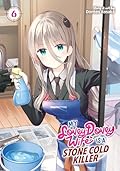 My Lovey-Dovey Wife is a Stone Cold Killer Vol. 6
